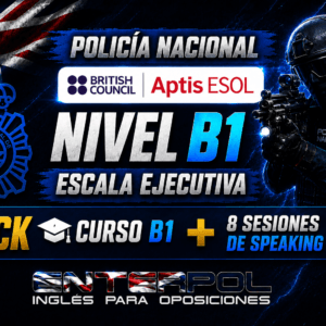 PACK PREMIUM APTIS ESOL B1 – POLICÍA NACIONAL