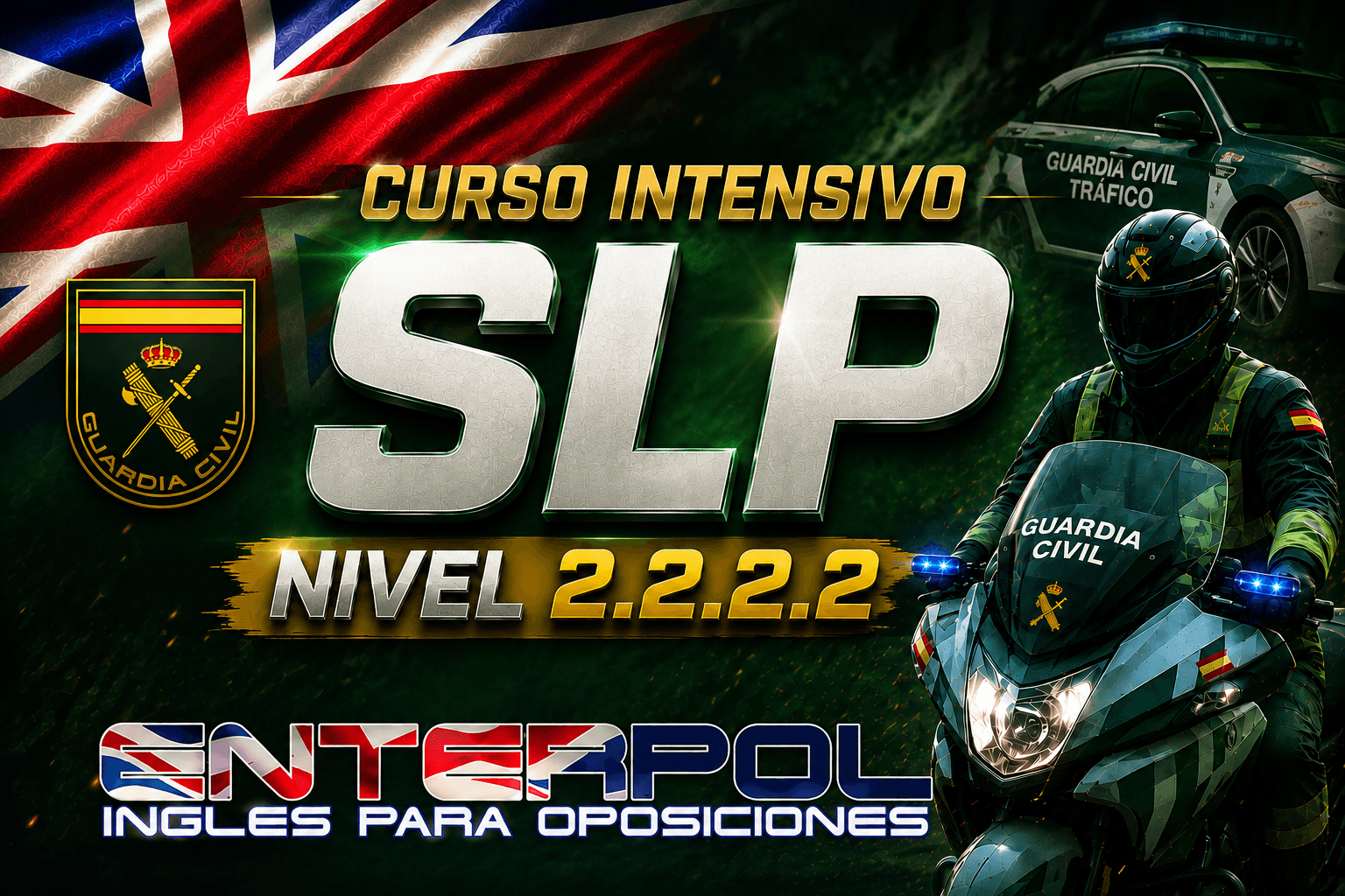 Curso INTENSIVO SLP 2.2.2.2 – Guardia Civil