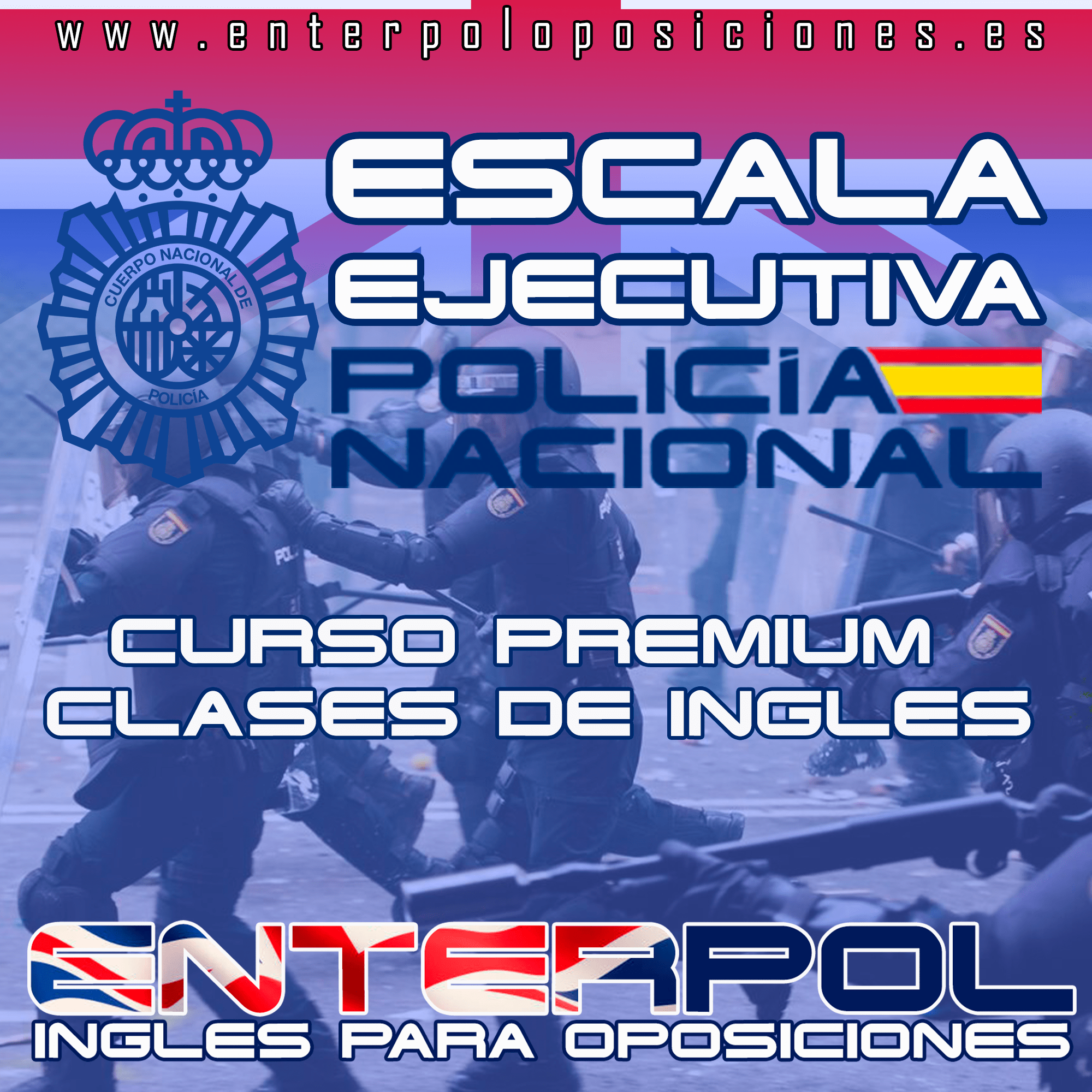 Enterpol Curso PREMIUM de Inglés para la incorporación a la escala Ejecutiva de ...