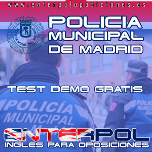Curso DEMO para la preparación de la prueba de idioma inglés para la oposición a Policía Municipal de Madrid