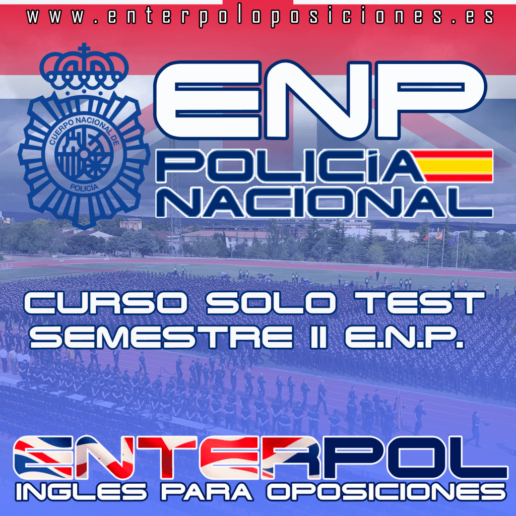 Enterpol Curso SOLO TEST E.N.P. II para Policía Nacional - Enterpol Oposiciones