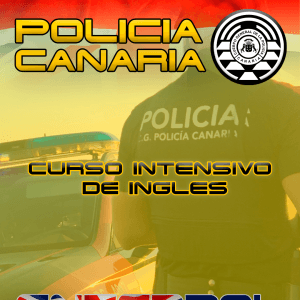 Curso INTENSIVO de Inglés para la incorporación al Cuerpo General de la Policía Canaria