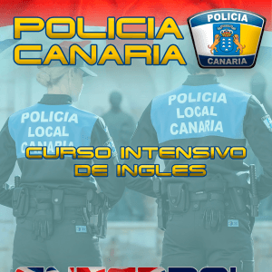 Curso INTENSIVO de Inglés para la incorporación a la Policía Local Canaria