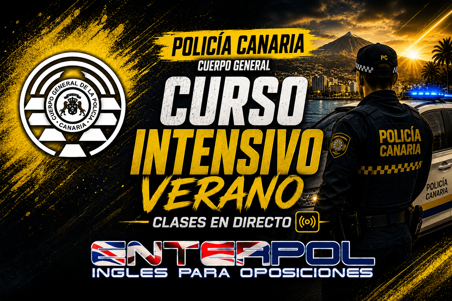 Curso INTENSIVO DE VERANO | Cuerpo General de la Policía Canaria